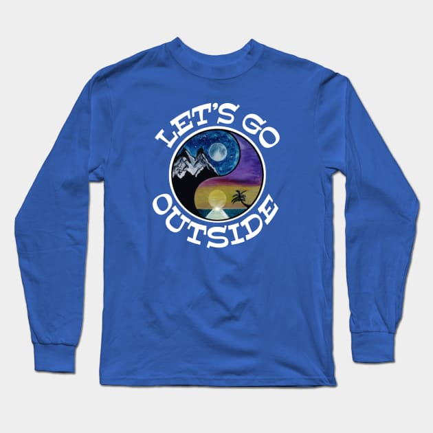 Let’s go outside White graphx - funny camping quotes Long Sleeve T-Shirt by BrederWorks